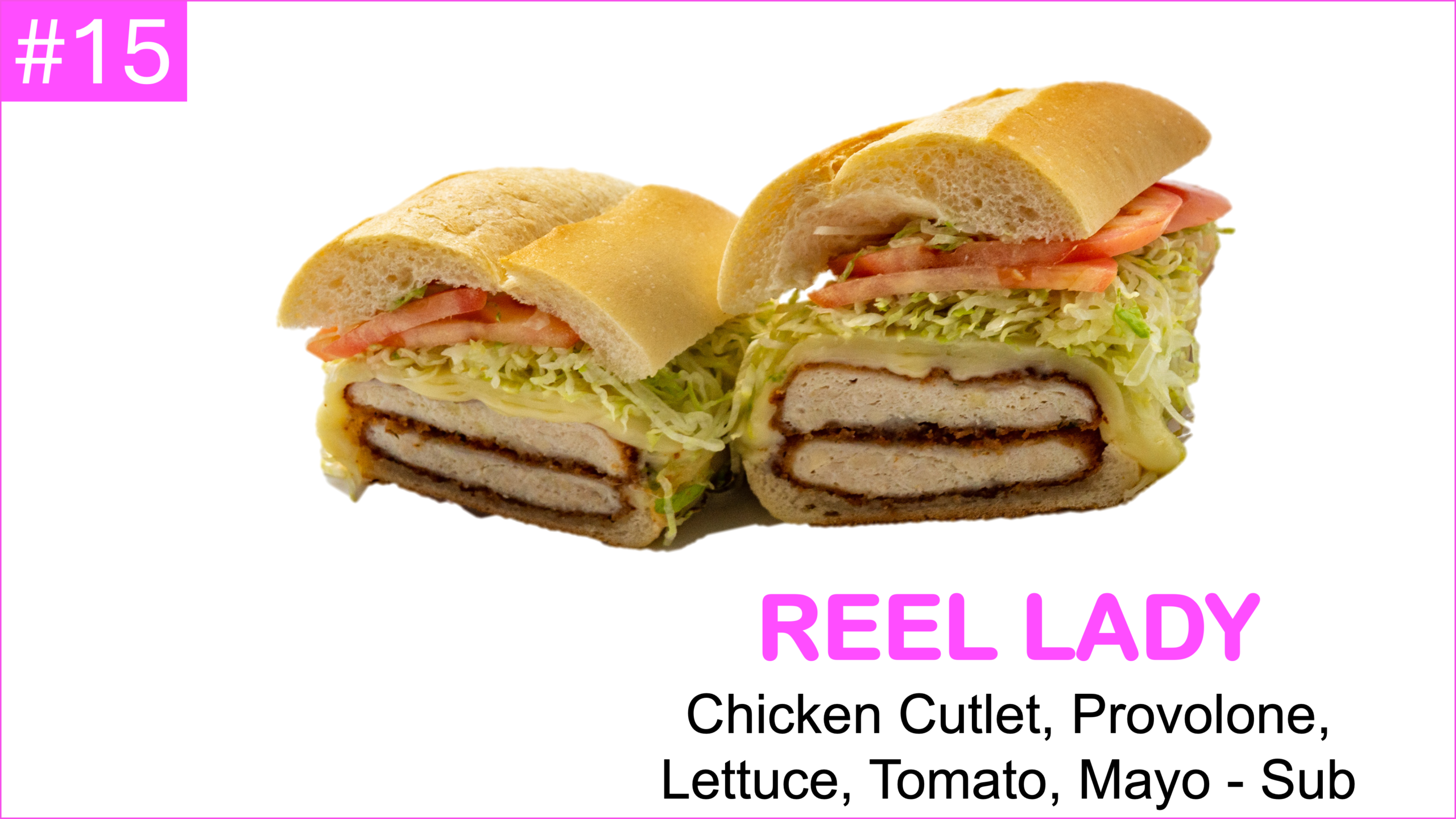 Chicken Cutlet, Provolone, Lettuce, Tomato, Mayo on Sub